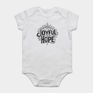 Joyful in Hope Baby Bodysuit